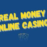 Real Money Casinos: Your Ultimate Guide to Online Gambling