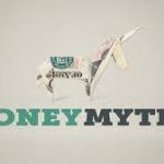 Debunking Money Myths: What the Rich Won’t Tell You